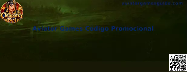 Aviator Games Código Promocional