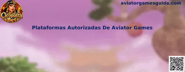 Guía para verificar plataformas autorizadas de Aviator Games