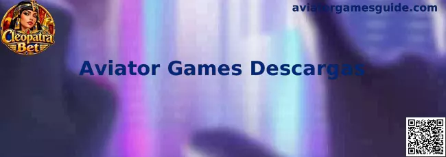 Guía de Aviator Games Descargas para instalación y configuración segura
