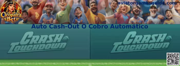 Guía de Auto Cash-Out o Cobro Automático en Aviator Games