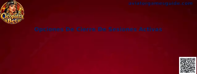 Opciones De Cierre De Sesiones Activas