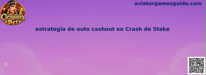 Imagen ilustrativa de la estrategia de auto cashout en Crash de Stake y la configuración de multiplicadores