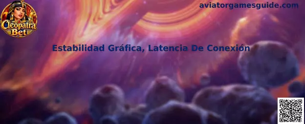 Estabilidad Gráfica y Latencia De Conexión en Aviator Games