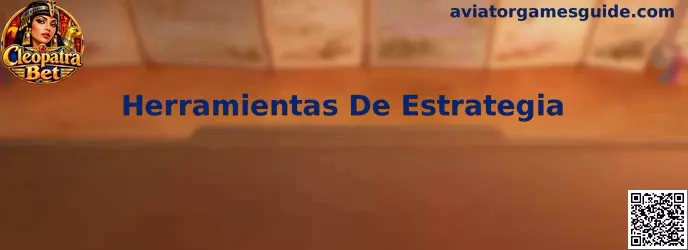 Herramientas De Estrategia de Aviator Games